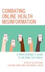 Combating Online Health Misinformation - Preview