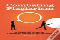 Combating Plagiarism
