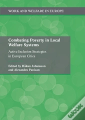 Combating Poverty In Local Welfare Systems