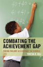 Combating The Achievement Gap - Preview