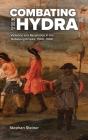 Combating The Hydra - Preview