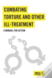 Capa do artigo Combating Torture And Other Ill-Treatment