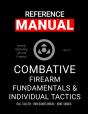 Combative Firearm Fundamentals And Individual Tactics - Comprehensive Manual - Preview