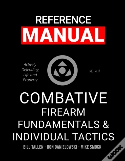 Capa do artigo Combative Firearm Fundamentals And Individual Tactics - Comprehensive Manual