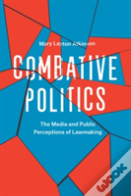 Combative Politics