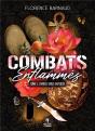 Combats Enflammés T.1 ; Rendez-Vous Explosif - Preview