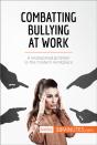 Combatting Bullying At Work - Preview