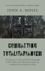 Combatting Totalitarianism - Preview
