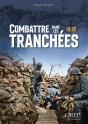 Combattre Dans Les Tranchées - Preview