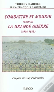 Capa do artigo Combattre Et Mourir Pendant La Grande Guerre, 1914-1925