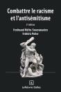 Combattre Le Racisme Et L'Antisémitisme (2e Édition) - Preview