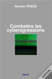 Combattre Les Cyberagressions