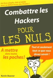 Capa do artigo Combattre Les Hackers Pour Les Nuls