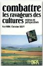 Combattre Les Ravageurs Des Cultures - Riba/Combattre Les Ravageurs Des Cultures/Enjeux Et Perspecti - Preview