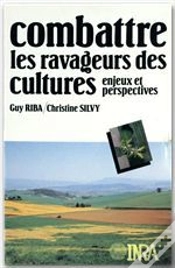Capa do artigo Combattre Les Ravageurs Des Cultures - Riba/Combattre Les Ravageurs Des Cultures/Enjeux Et Perspecti