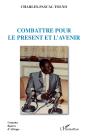 Combattre Pour Le Présent Et L'Avenir - Preview
