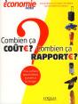 Combien Ça Coûte ? Combien Ça Rapporte ? Nos Achats Quotidiens Passés À La Loupe - Preview