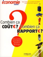 Capa do artigo Combien Ça Coûte ? Combien Ça Rapporte ? Nos Achats Quotidiens Passés À La Loupe