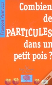 Capa do artigo Combien De Particules Dans Un Petit Pois ?