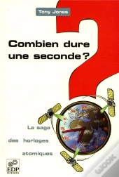 Combien Dure Une Seconde