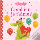 Combien Je T'Aime ?