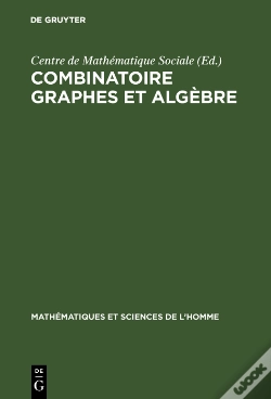 Capa do artigo Combinatoire Graphes Et Algèbre