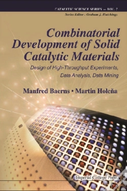 Capa do artigo Combinatorial Development Of Solid Catalytic Materials: Design Of High-Throughput Experiments, Data Analysis, Data Mining
