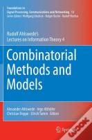 Combinatorial Methods And Models