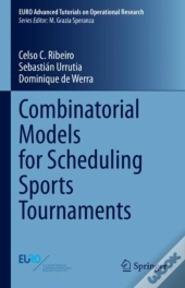 Combinatorial Models For Scheduling Sports Tournaments