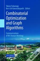 Combinatorial Optimization And Graph Algorithms