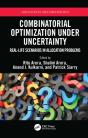 Combinatorial Optimization Under Uncertainty - Preview