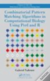 Combinatorial Pattern Matching Algorithms In Computational Biology Using Perl And R