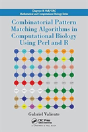 Combinatorial Pattern Matching Algorithms In Computational Biology Using Perl And R - Preview