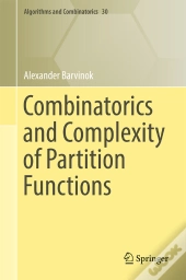 Combinatorics And Complexity Of Partition Functions