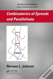 Combinatorics Of Spreads And Parallelisms