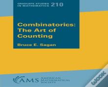 Combinatorics: The Art Of Counting