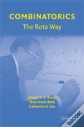 Combinatorics: The Rota Way