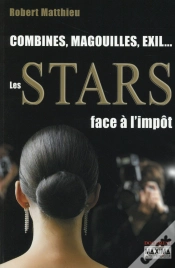 Capa do artigo Combines, Magouilles, Exil... Les Stars Face À L