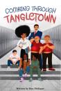 Combing Through Tangletown - Preview