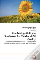 Combining Ability In Sunflower For Yield And Oil Quality