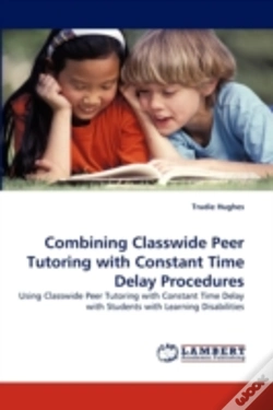 Capa do artigo Combining Classwide Peer Tutoring With Constant Time Delay Procedures