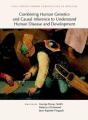 Combining Human Genetics And Causal Inference To Understand Human Disease And Development - Preview