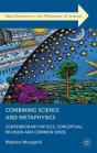 Combining Science And Metaphysics - Preview