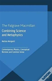 Capa do artigo Combining Science And Metaphysics