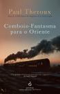 Comboio-Fantasma Para o Oriente - Preview