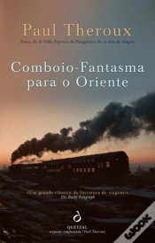 Capa do artigo Comboio-Fantasma Para o Oriente
