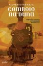 Comboio na Duna - Preview
