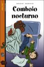 Comboio nocturno - Preview