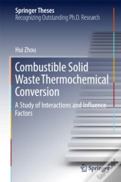 Combustible Solid Waste Thermochemical Conversion