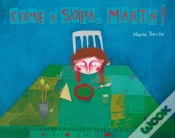 Capa do artigo Come a Sopa, Marta!